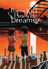 For the Kid I Saw in My Dreams, Vol. 4 hind ja info | Fantaasia, müstika | kaup24.ee