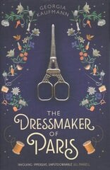 Dressmaker of Paris: 'A story of loss and escape, redemption and forgiveness. Fans of Lucinda Riley will adore it' (Sunday Express) цена и информация | Фантастика, фэнтези | kaup24.ee
