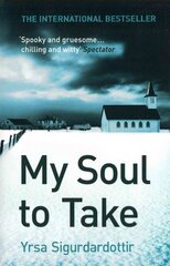 My Soul to Take: Thora Gudmundsdottir Book 2 цена и информация | Фантастика, фэнтези | kaup24.ee