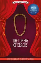 Comedy of Errors (Easy Classics): A Shakespeare Children's Story (Easy Classics) Hardback plus Audio QR Code hind ja info | Noortekirjandus | kaup24.ee