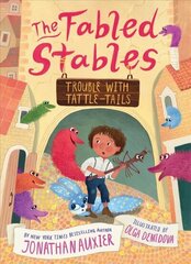 Trouble with Tattle-Tails (The Fabled Stables Book #2) цена и информация | Книги для подростков и молодежи | kaup24.ee