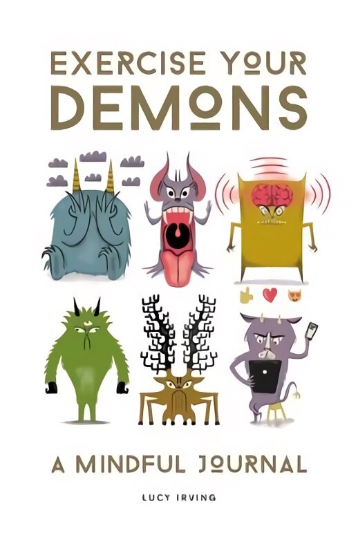 Exercise Your Demons: A Mindful Journal hind ja info | Eneseabiraamatud | kaup24.ee