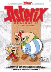 Asterix: Asterix Omnibus 13: Asterix and the Chariot Race, Asterix and the Chieftain's Daughter, Asterix and the Griffin цена и информация | Книги для подростков и молодежи | kaup24.ee