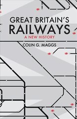 Suurbritannia raudteed: uus ajalugu hind ja info | Reisiraamatud, reisijuhid | kaup24.ee