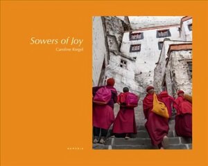 Sowers of Joy цена и информация | Книги по фотографии | kaup24.ee