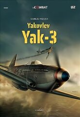 Yakovlev: Yak-3 цена и информация | Книги по социальным наукам | kaup24.ee