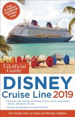 Unofficial Guide to the Disney Cruise Line 2019 hind ja info | Reisiraamatud, reisijuhid | kaup24.ee