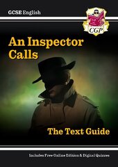 New GCSE English Text Guide - An Inspector Calls includes Online Edition &   Quizzes, Pt. 1 & 2, An Inspector Calls Text Guide цена и информация | Книги для подростков и молодежи | kaup24.ee