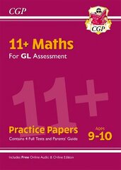 11plus GL Maths Practice Papers - Ages 9-10 (with Parents' Guide & Online Edition) цена и информация | Развивающие книги | kaup24.ee