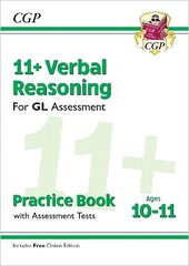 11plus GL Verbal Reasoning Practice Book & Assessment Tests - Ages 10-11 (with   Online Edition) цена и информация | Развивающие книги | kaup24.ee