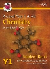 A-Level Chemistry for AQA: Year 1 & AS Student Book: Exam Board: AQA цена и информация | Развивающие книги | kaup24.ee