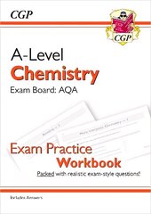 A-Level Chemistry: AQA Year 1 & 2 Exam Practice Workbook - includes Answers цена и информация | Развивающие книги | kaup24.ee