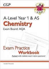 A-Level Chemistry: AQA Year 1 & AS Exam Practice Workbook - includes Answers hind ja info | Laste õpikud | kaup24.ee