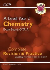 A-Level Chemistry: OCR A Year 2 Complete Revision & Practice with Online Edition hind ja info | Laste õpikud | kaup24.ee