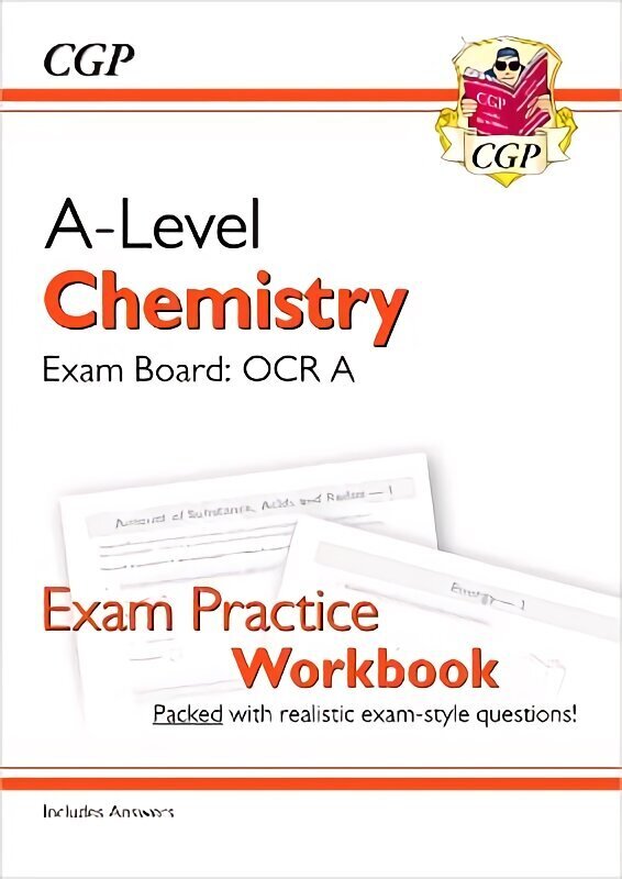 A-Level Chemistry: OCR A Year 1 & 2 Exam Practice Workbook - includes Answers цена и информация | Laste õpikud | kaup24.ee