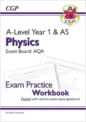 A-Level Physics: AQA Year 1 & AS Exam Practice Workbook - includes Answers hind ja info | Laste õpikud | kaup24.ee