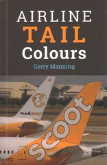 Airline Tail Colours 5th edition hind ja info | Reisiraamatud, reisijuhid | kaup24.ee
