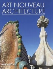 Art Nouveau Architecture цена и информация | Книги по архитектуре | kaup24.ee