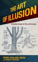 Art of Illusion: Production Design for Film and Television hind ja info | Kunstiraamatud | kaup24.ee