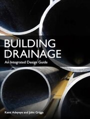 Building Drainage: An Integrated Design Guide цена и информация | Книги по социальным наукам | kaup24.ee