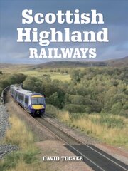 Scottish Highland Railways цена и информация | Путеводители, путешествия | kaup24.ee