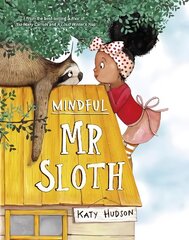 Mindful Mr Sloth hind ja info | Väikelaste raamatud | kaup24.ee