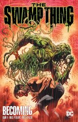 Swamp Thing Volume 1: Becoming цена и информация | Фантастика, фэнтези | kaup24.ee