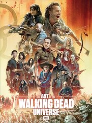 Art of AMC's The Walking Dead Universe цена и информация | Книги об искусстве | kaup24.ee