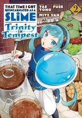 That Time I Got Reincarnated as a Slime: Trinity in Tempest (Manga) 2 цена и информация | Фантастика, фэнтези | kaup24.ee