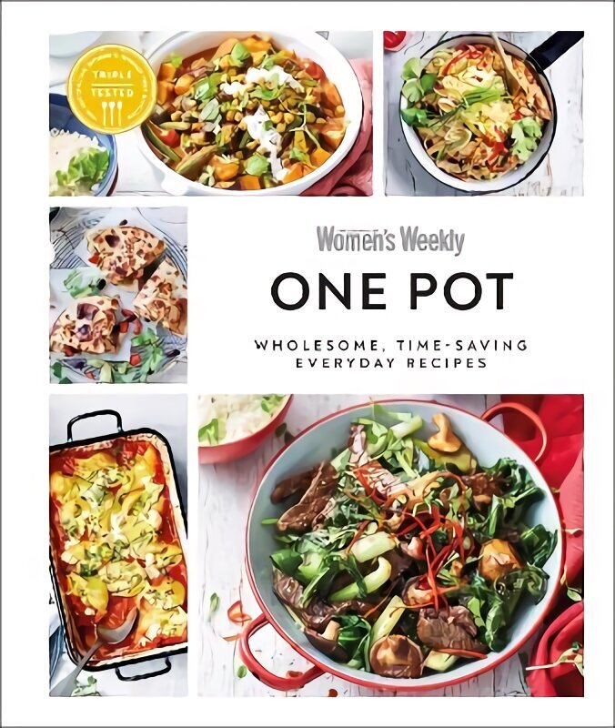 Australian Women's Weekly One Pot: Wholesome, Time-saving Everyday Recipes hind ja info | Retseptiraamatud  | kaup24.ee