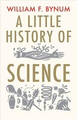 Little History of Science цена и информация | Книги по экономике | kaup24.ee