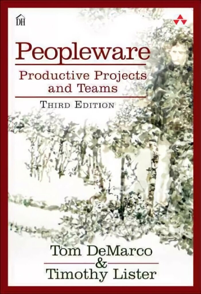 Peopleware: Productive Projects and Teams 3rd edition hind ja info | Majandusalased raamatud | kaup24.ee