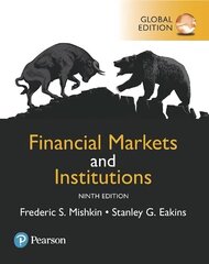 Financial Markets and Institutions, Global Edition 9th edition цена и информация | Книги по экономике | kaup24.ee