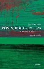 Poststructuralism: A Very Short Introduction 2nd Revised edition цена и информация | Исторические книги | kaup24.ee