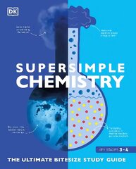 Super Simple Chemistry: The Ultimate Bitesize Study Guide hind ja info | Noortekirjandus | kaup24.ee