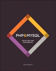 PHP & MySQL - Server-side Web Development цена и информация | Книги по экономике | kaup24.ee