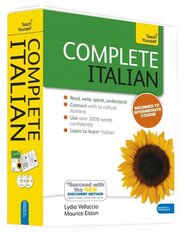 Complete Italian (Learn Italian with Teach Yourself): Learn to read, write, speak and understand a new language with Teach Yourself New edition hind ja info | Võõrkeele õppematerjalid | kaup24.ee