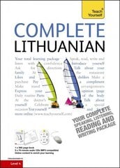 Complete Lithuanian Beginner to Intermediate Course: (Book and audio support) hind ja info | Võõrkeele õppematerjalid | kaup24.ee