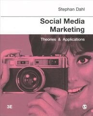 Social Media Marketing: Theories and Applications 3rd Revised edition hind ja info | Majandusalased raamatud | kaup24.ee