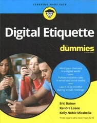 Digital Etiquette For Dummies hind ja info | Majandusalased raamatud | kaup24.ee