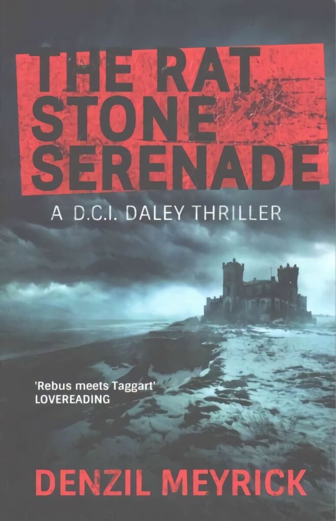 Rat Stone Serenade: A D.C.I. Daley Thriller, Book 4 hind ja info | Fantaasia, müstika | kaup24.ee