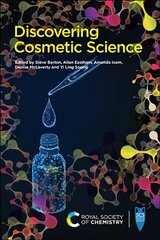 Discovering Cosmetic Science цена и информация | Книги по экономике | kaup24.ee