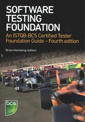 Software Testing: An ISTQB-BCS Certified Tester Foundation guide - 4th edition 4th edition цена и информация | Книги по экономике | kaup24.ee