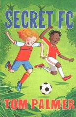 Secret FC New edition in new format hind ja info | Noortekirjandus | kaup24.ee