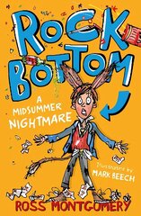 Rock Bottom: A Midsummer Nightmare цена и информация | Книги для подростков и молодежи | kaup24.ee