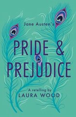 Pride and Prejudice: A Retelling цена и информация | Книги для подростков и молодежи | kaup24.ee