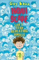 Noah Scape Can't Stop Repeating Himself: Can't Stop Repeating Himself цена и информация | Книги для подростков и молодежи | kaup24.ee
