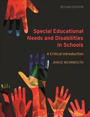 Special Educational Needs and Disabilities in Schools: A Critical Introduction 2nd edition цена и информация | Книги по социальным наукам | kaup24.ee
