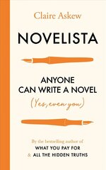 Novelista: Anyone can write a novel. Yes, even you. цена и информация | Пособия по изучению иностранных языков | kaup24.ee