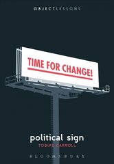 Political Sign цена и информация | Исторические книги | kaup24.ee